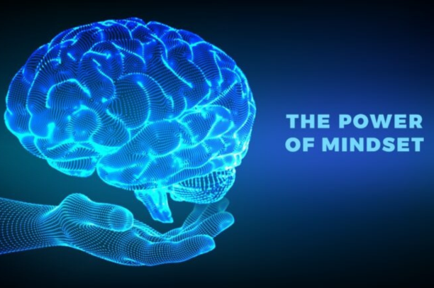 The Power of Mindset
